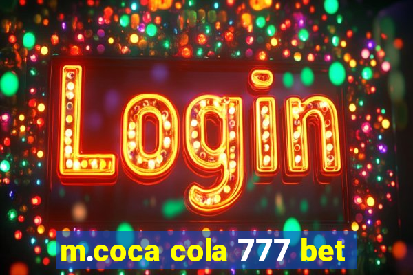 m.coca cola 777 bet